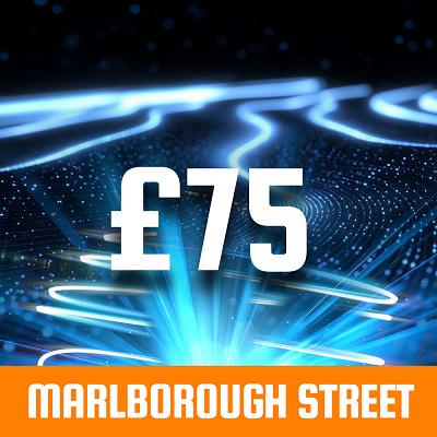 MARLBOROUGH STREET £75 CASH