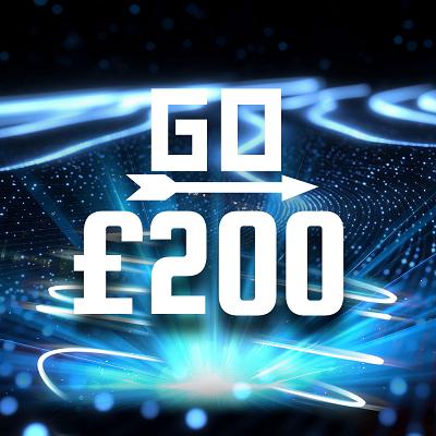 PASS GO £200 CASH