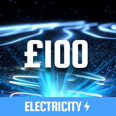ELECTRICITY £100 CASH