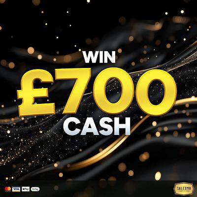 £700 CASH
