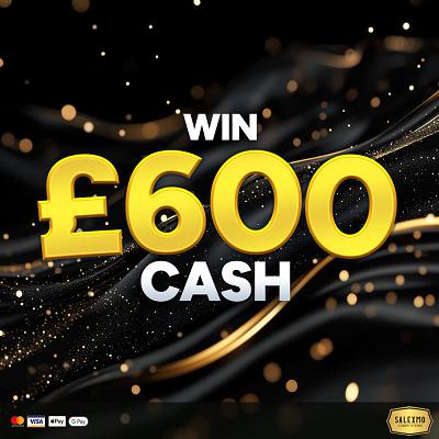 £600 CASH