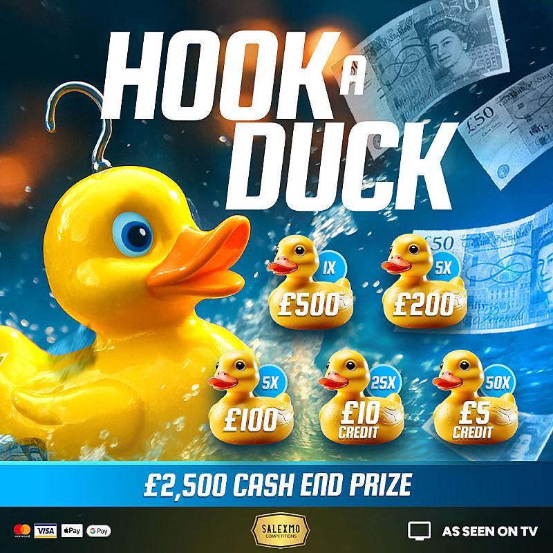 HOOK A DUCK £2500 END PRIZE PLUS INSTANT WINS 11/9/25
