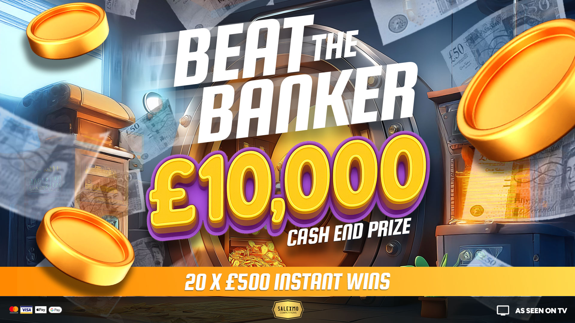BEAT THE BANKER'S £10,000 MAIN PRIZE PLUS CASH INSTANT WINS 22/9/25