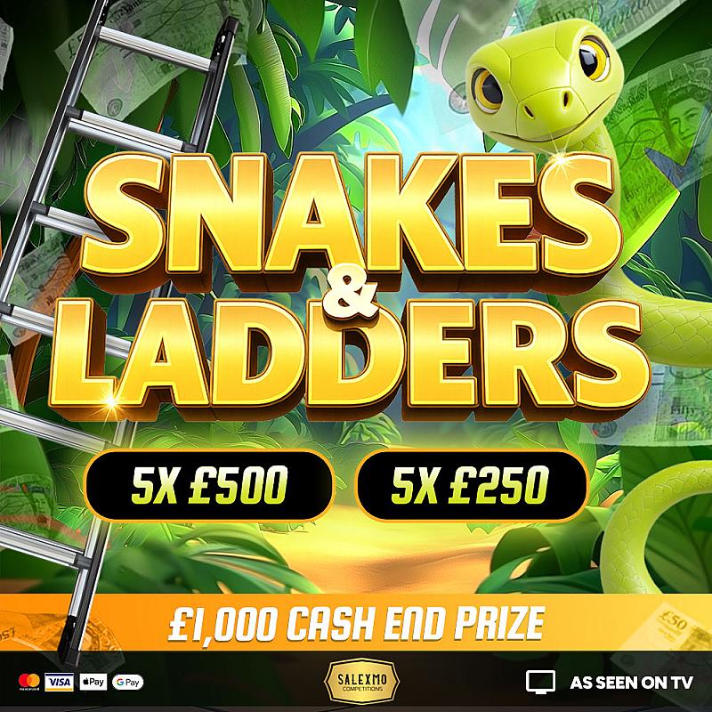 SNAKES AND LADDERS £1000 MAIN PRIZE PLUS CASH INSTANT WINS 22/9/25