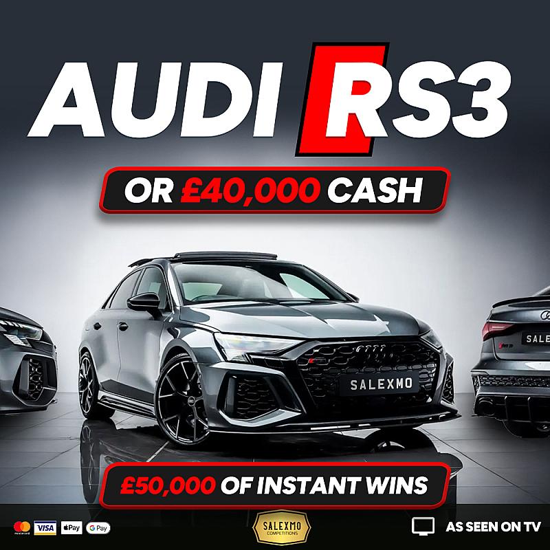 2023 AUDI RS3 VORSPRUNG 0R £40,000 CASH ALT PLUS CASH INSTANT WINS 2/10/25