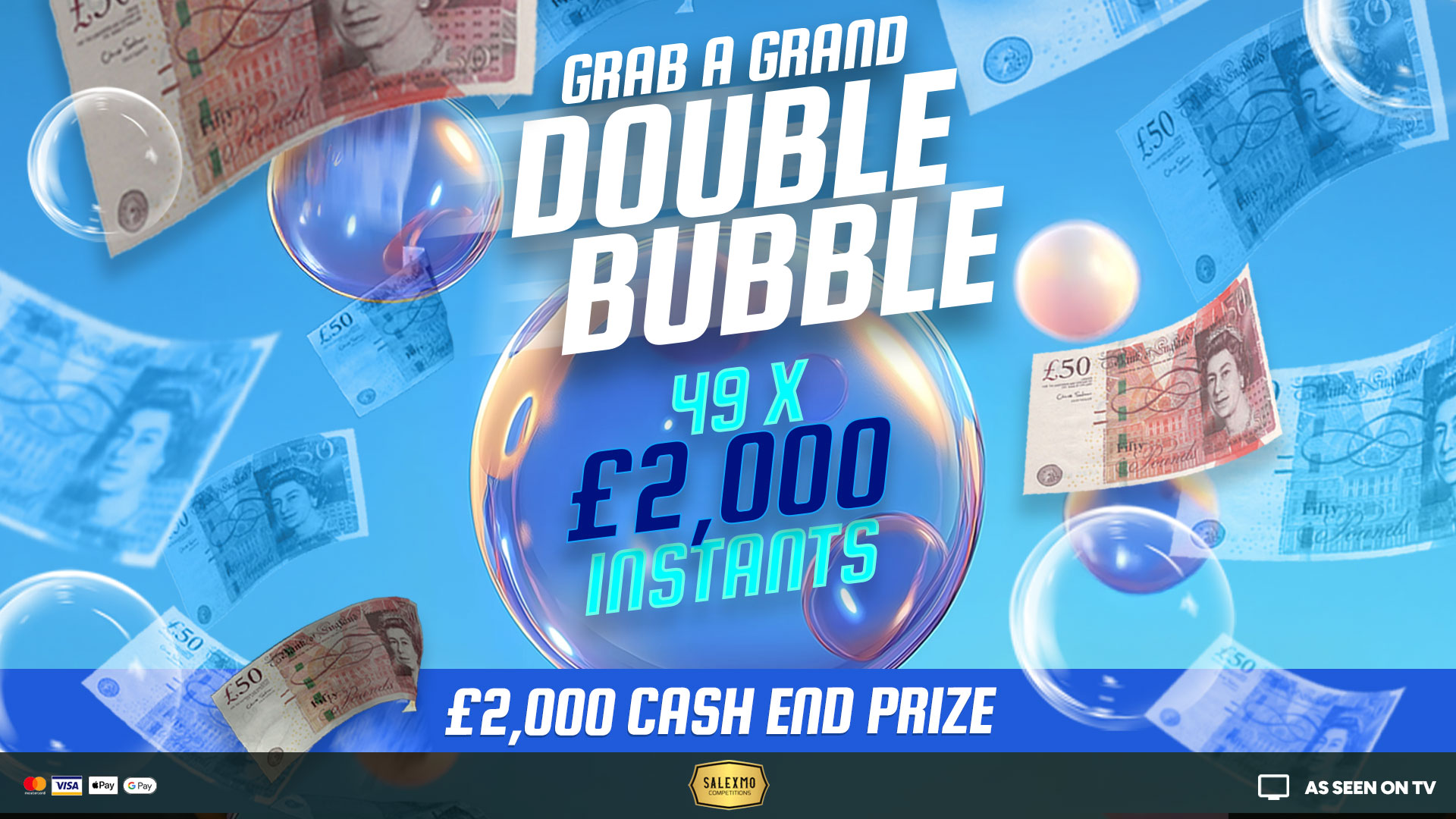 DOUBLE BUBBLE £2000 END PRIZE PLUS CASH INSTANT WINS 29/9/25