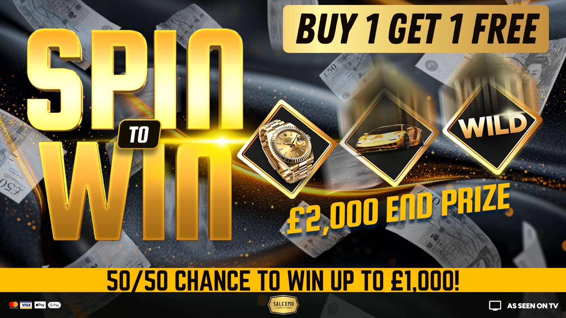 50/50 SPIN TO WIN, £2000 END PRIZE 6/11/25