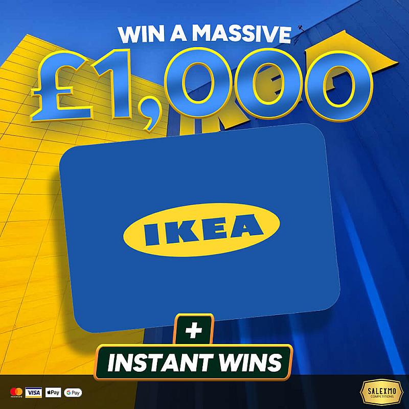 £1000 IKEA VOUCHER PLUS CASH INSTANT WINS 