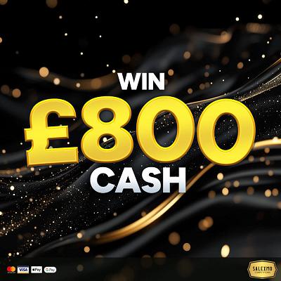 £800 CASH 