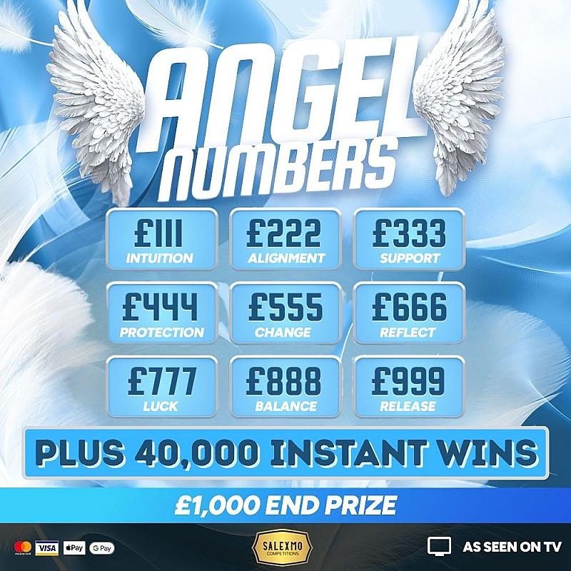 ANGEL NUMBERS £1000 MAIN PRIZE PLUS INSTANT WINS 24/11/25