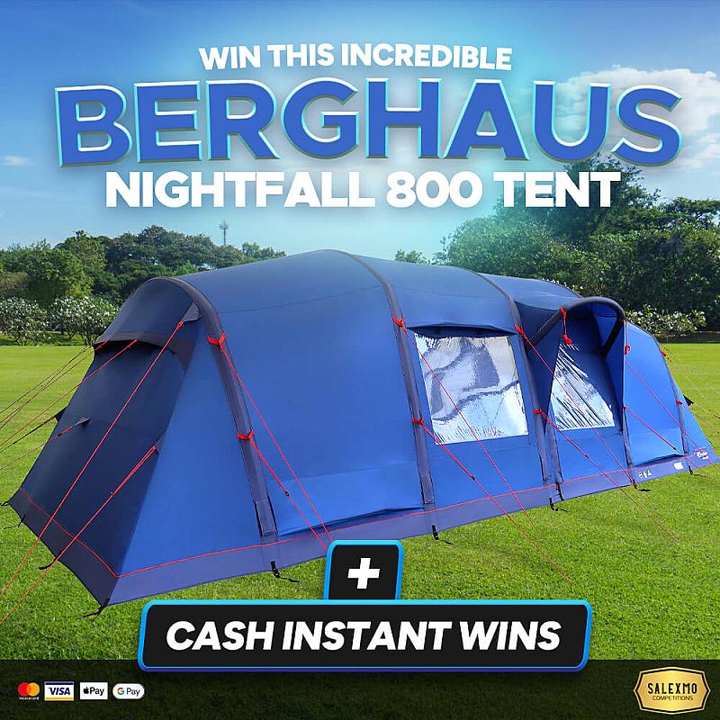 BERGHAUS AIR 800 NIGHTFALL TENT PLUS CASH INSTANT WINS