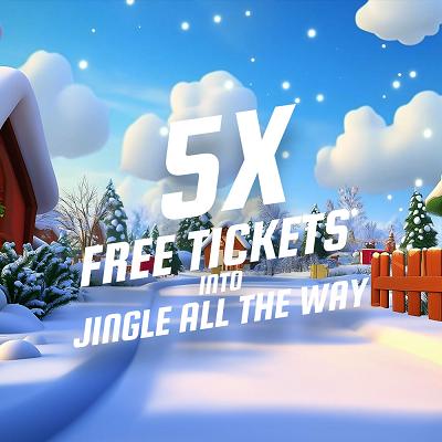 5 FREE TICKETS 