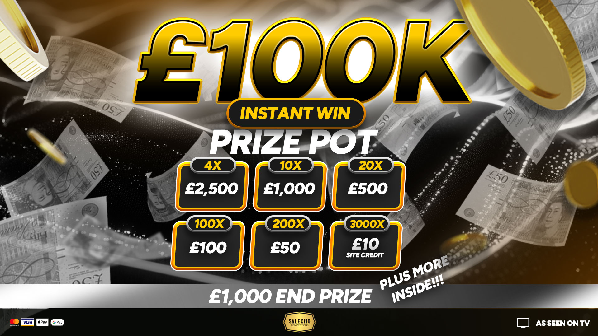 MEGA £100,000 INSTANT WIN PRIZE POT 15/11/25