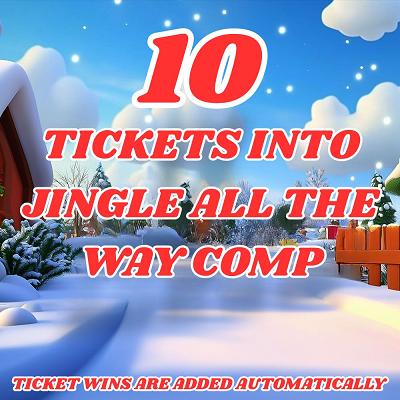 10 FREE TICKETS 