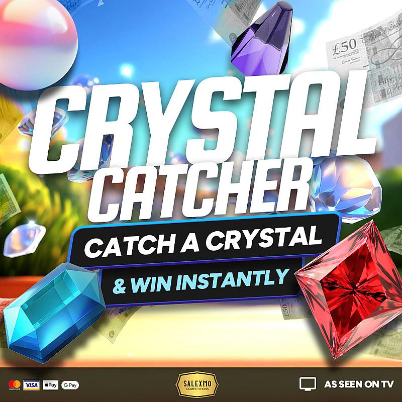 FIND A CRYSTAL TO WIN INSTANT CASH, £500 END PRIZE 26/12/25