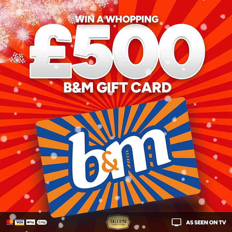 £500 B&M VOUCHER 26/11/25
