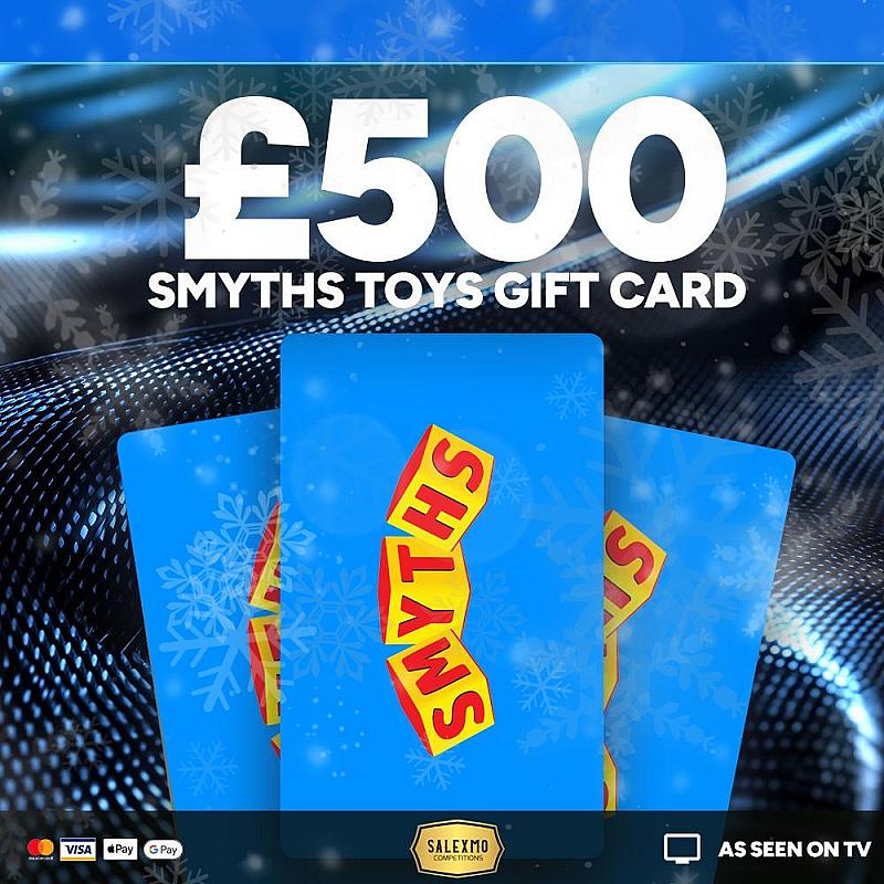 £500 SMYTHS VOUCHER 28/11/25