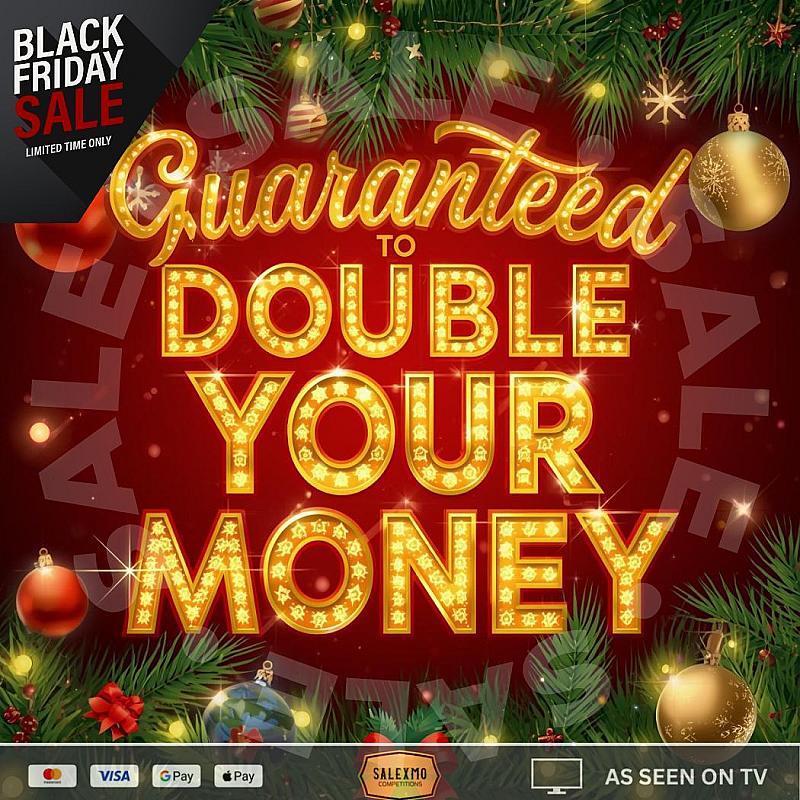 DOUBLE YOUR MONEY ON US!!!  1/12/25