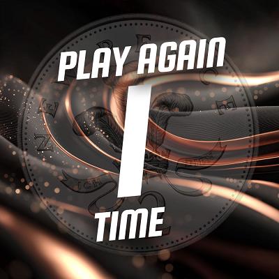PLAY AGAIN X 1 