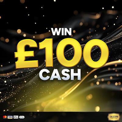 £100 CASH WIN 