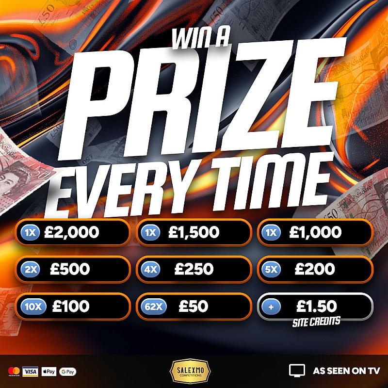 EVERY TICKET'S A WINNER WITH SALEXMO'S PRIZE EVERYTIME, £1000 END PRIZE 16/2/26
