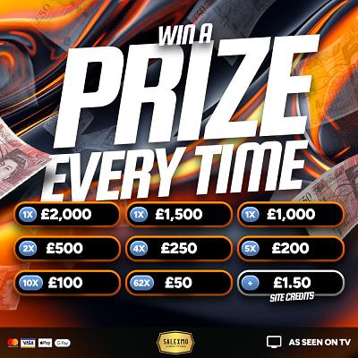 EVERY TICKET'S A WINNER WITH SALEXMO'S PRIZE EVERYTIME, £1000 END PRIZE 16/2/26