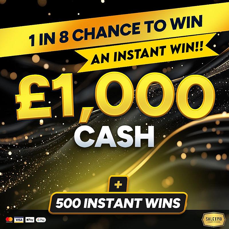 £1000 MAIN PRIZE WITH 1 IN 8 CHANCE TO WIN INSTANTLY!