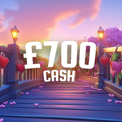 £700 CASH 