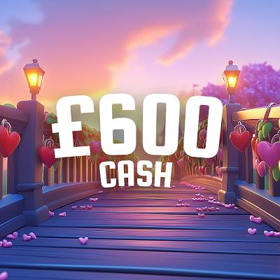 £600 CASH 