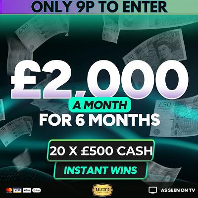 £2000 A MONTH FOR 6 MONTHS, OR TAKE £10,000 CASH ALTERNATIVE 23/2/26