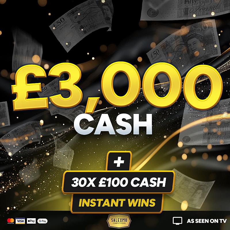 £3,000 CASH END PRIZE WITH 30 X £100 CASH INSTANT WINS 16/2/26