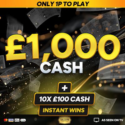 £1000 CASH FOR 1P, PLUS 10 X £100 CASH INSTANT WINS 13/1/26