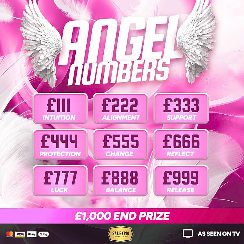 ANGEL NUMBERS £1000 MAIN PRIZE PLUS INSTANT WINS 2/3/26