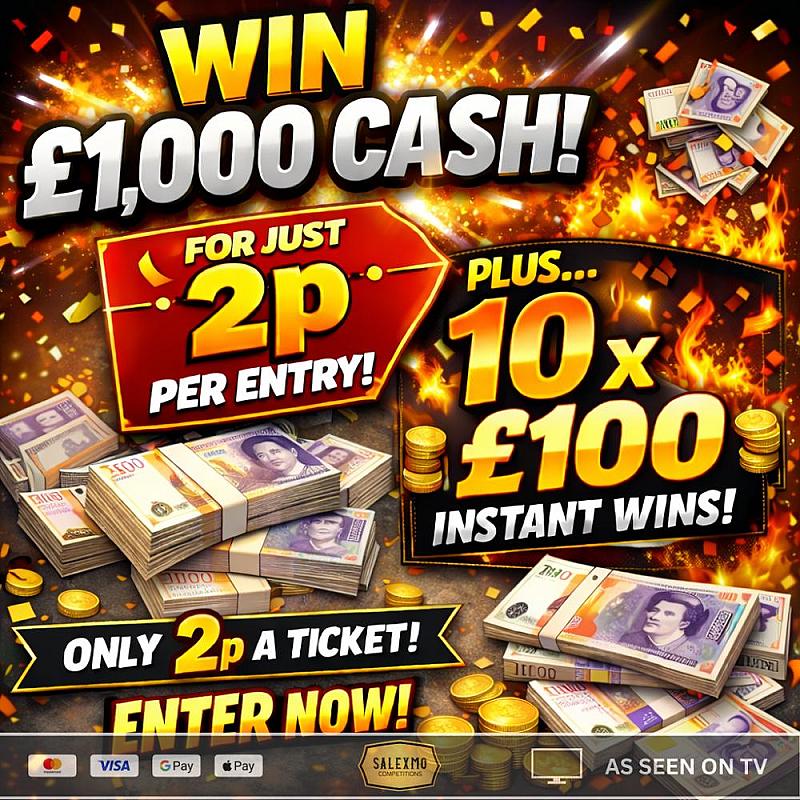 £1000 CASH WITH 10 X £100 CASH INSTANT WINS 29/1/26