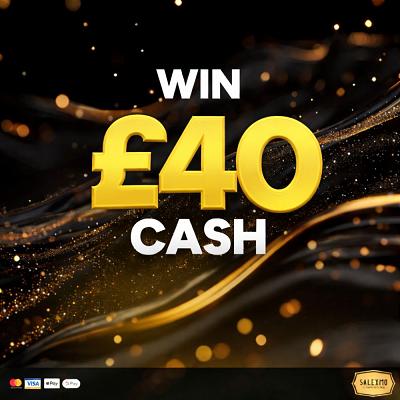 £40 CASH WINNER 
