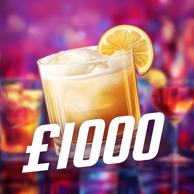 WISKEY SOUR £1000 CASH WINNER 