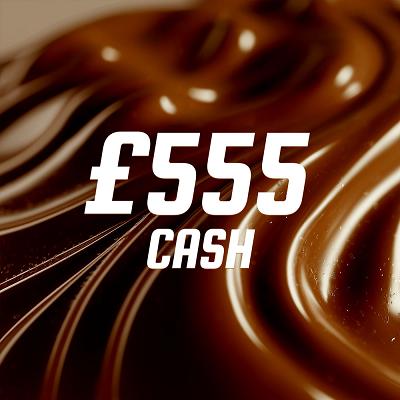 TOFFFEE CRISP £555 CASH WINNER 