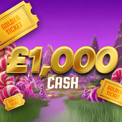 YOU FOUND A GOLDEN TICKET £1000 CASH WIN 