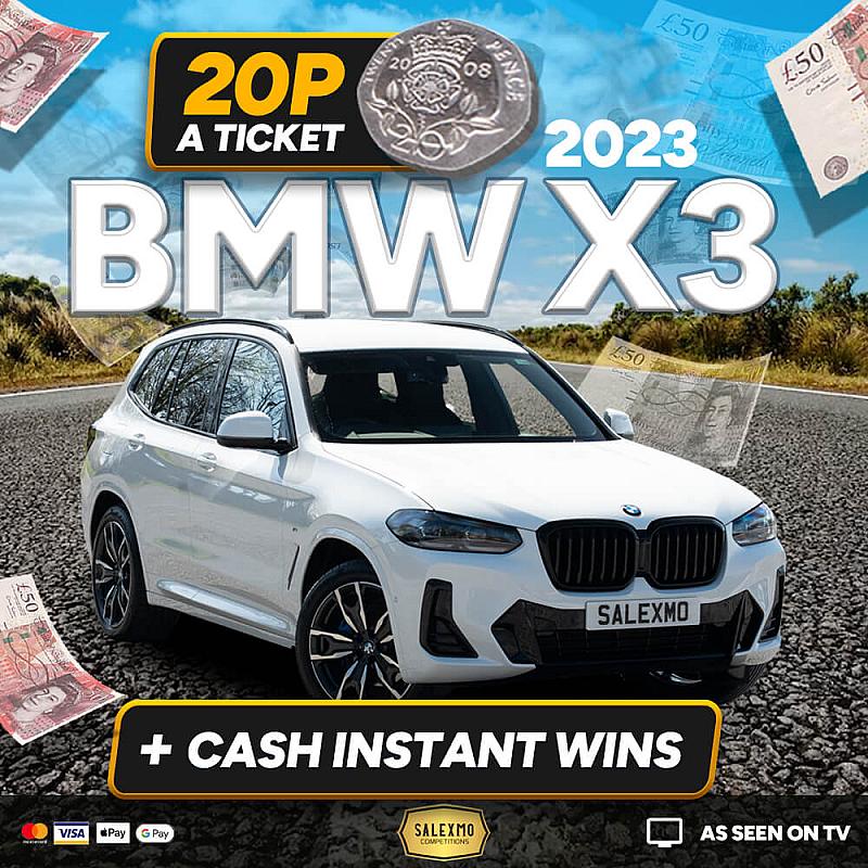 2023 BMW X3 PLUS INSTANT WINS FOR JUST 20P!