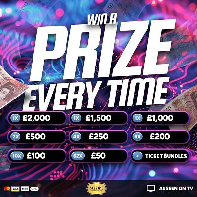 EVERY TICKET'S A WINNER WITH SALEXMO'S PRIZE EVERYTIME, £1000 END PRIZE 13/3/26
