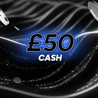 £50 CASH WIN 