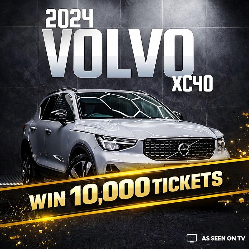 10,000 TICKETS INTO THE VOLVO XC40 8/3/26 