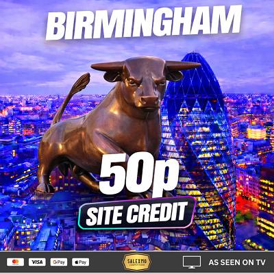 YOU FOUND BIRMINGHAM 50P SITE CREDIT WIN 