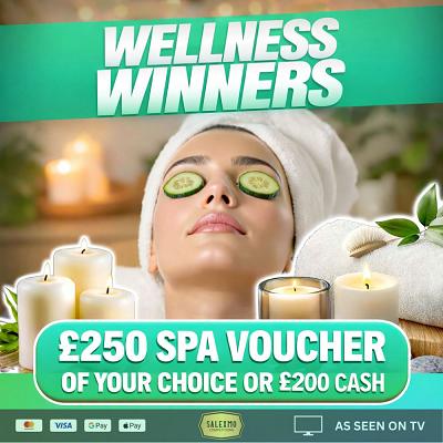 £250 SPA VOUCHER OR £200 CASH 
