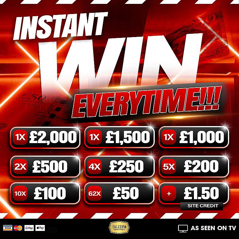 INSTANT WIN EVERYTIME! £1000 CASH END PRIZE 1/5/26