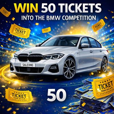 WIN 50 TICKETS INTO THE BMW CAR COMP 