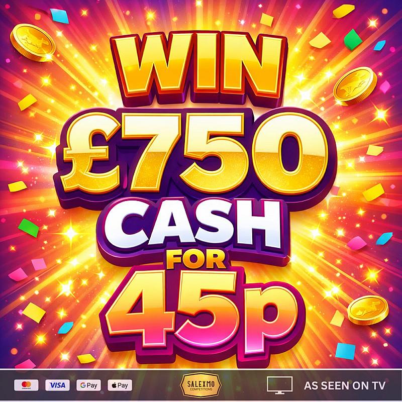 WIN £750 FOR JUST 45P 19/4/26