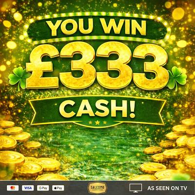 YOU WIN £333 CASH 