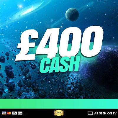 YOU WIN £400 CASH 
