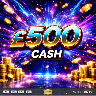 £500 CASH 